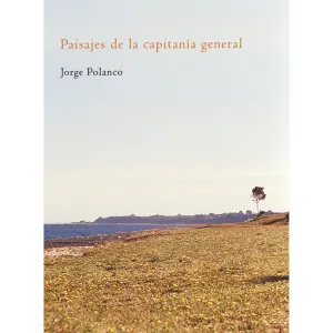 Paisajes de la capitanía general