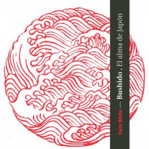 Bushido. El alma de Japón (bolsillo)