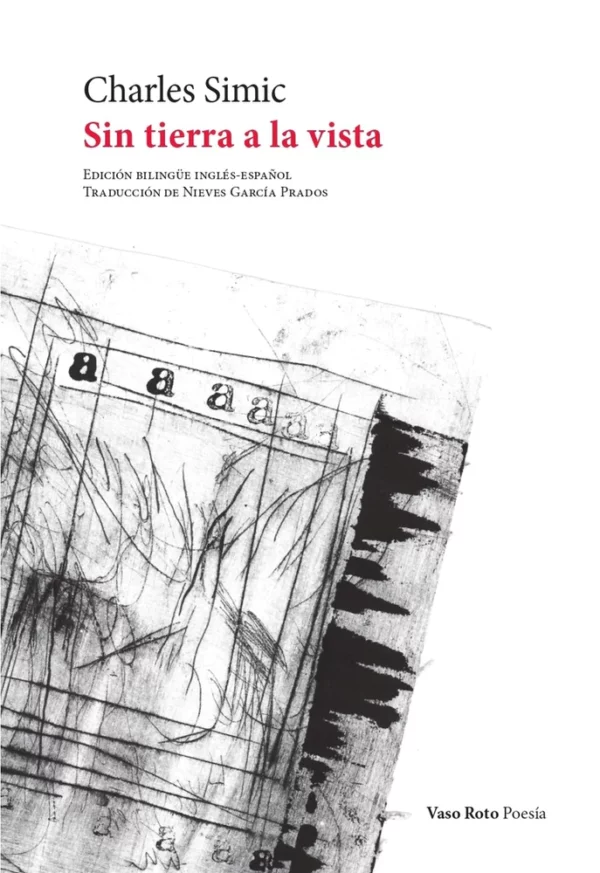 Sin tierra a la vista (Edición Bilingüe)