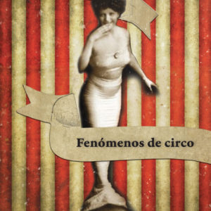 Fenómenos de circo