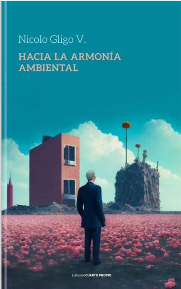 Hacia la armonía ambiental