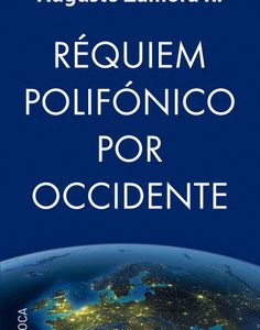 Réquiem polifónico por Occidente