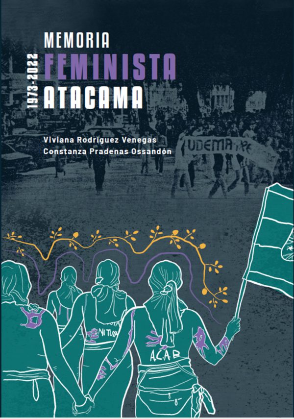 Memoria feminista Atacama (1973-2022)