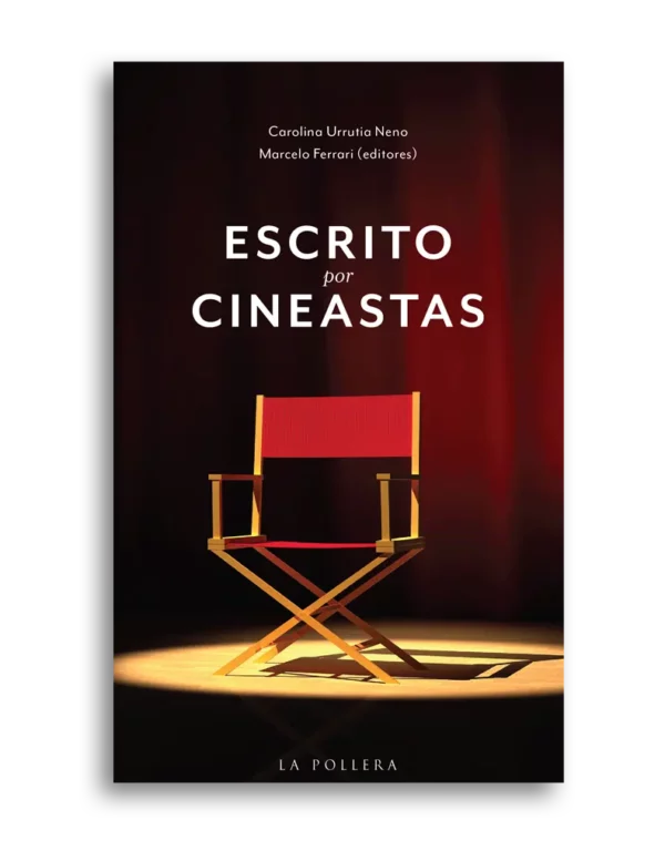 Escrito por cineastas