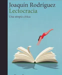 Lectocracia. Una utopía cívica