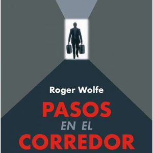 Pasos en el corredor