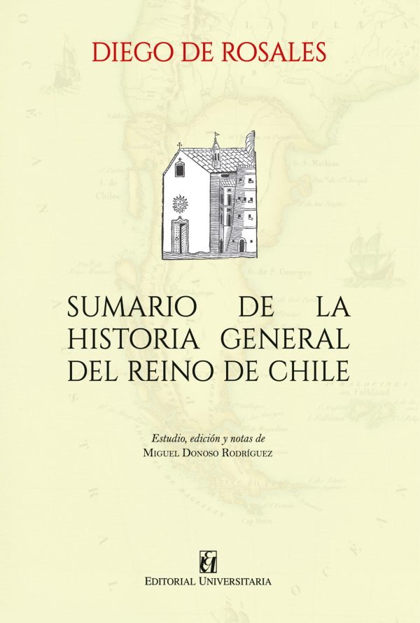 Sumario de la Historia general del reino de Chile