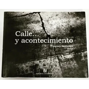 Calle... y acontecimiento