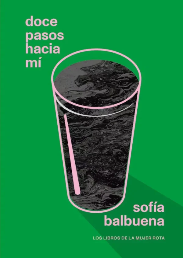 Doce pasos hacia mi