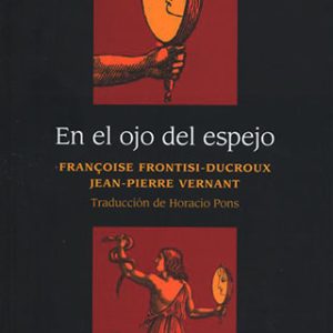 En el ojo del espejo