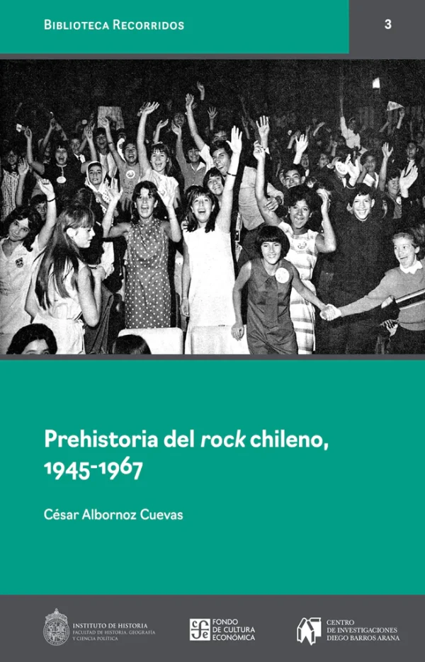 Prehistoria del rock chileno (1945-1967)
