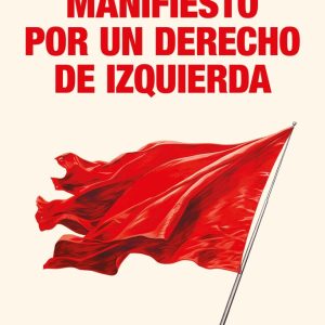 Manifiesto por un derecho de izquierda