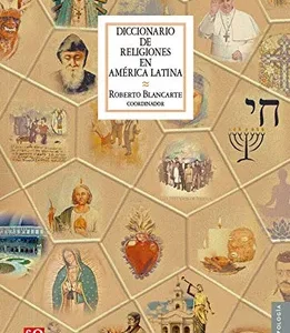 Diccionario de Religiones en América Latina