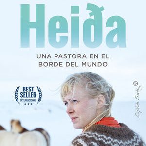 Heida. Una pastora en el borde del mundo