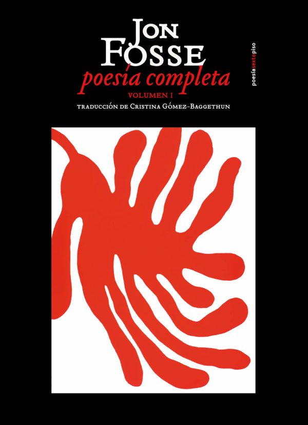 Poesía completa, I (Fosse)