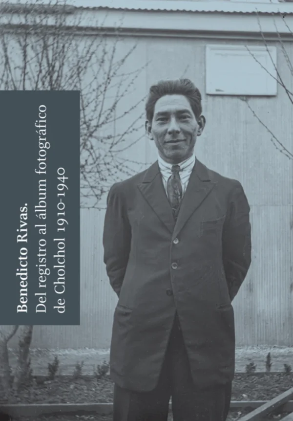Benedicto Rivas: del registro al album fotográfico