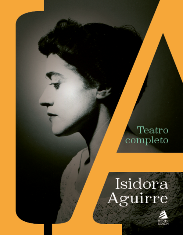 Teatro completo (Isidora Aguirre)