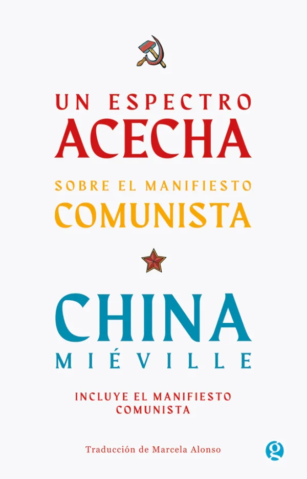 Un espectro acecha. Sobre el manifiesto comunista