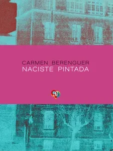 Naciste pintada