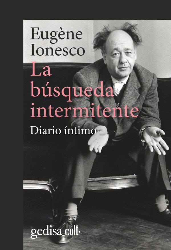 La búsqueda intermitente. Diario íntimo