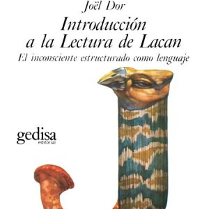 Introducción a la lectura de Lacan. El inconsciente estructurado como lenguaje
