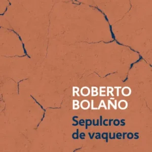 Sepulcros de vaqueros