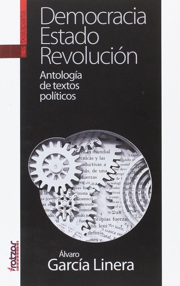 Democracia, Estado, Revolución: antología de textos políticos