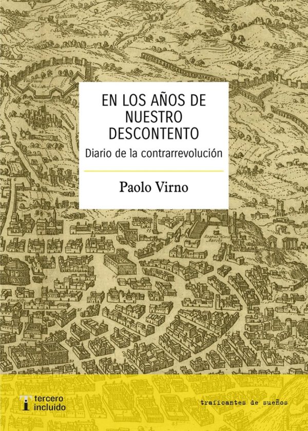 En los años de nuestro descontento. Diario de la contrarrevolución