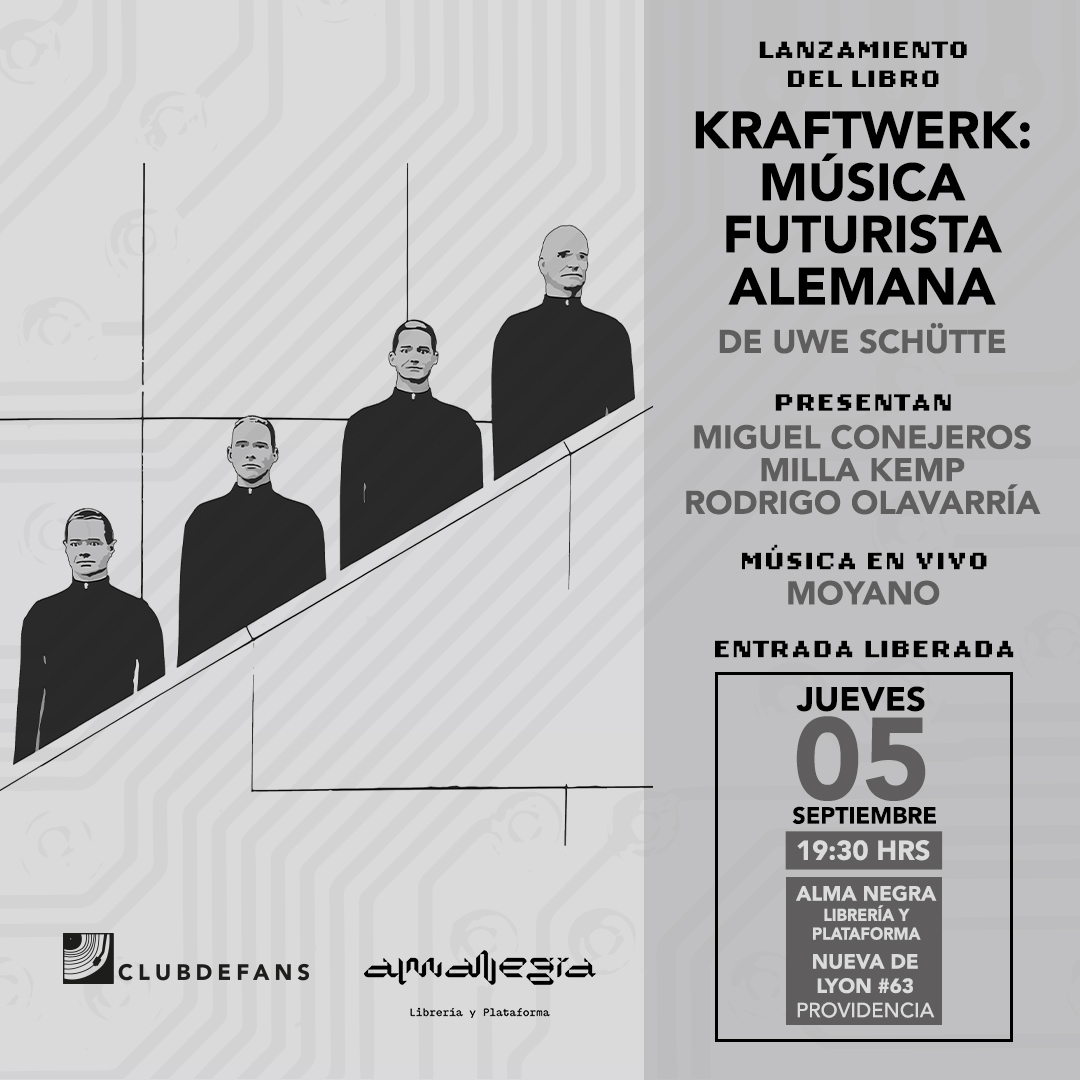 Lanzamiento // Kraftwerk: música futurista alemana,  Uwe Schütte // Club de Fans (Santiago, 2024)