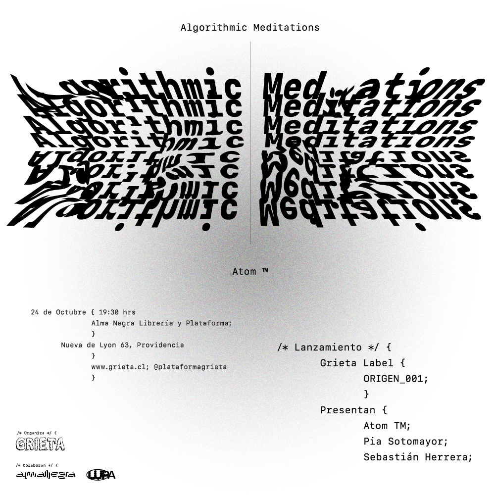 Lanzamiento // Grieta Label // Algorithmic Meditations (Libro + CD) de Atom ™