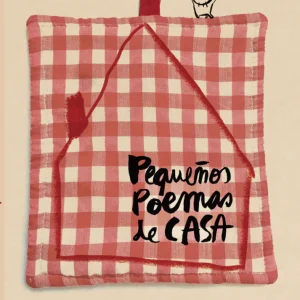 Pequeños poemas de casa