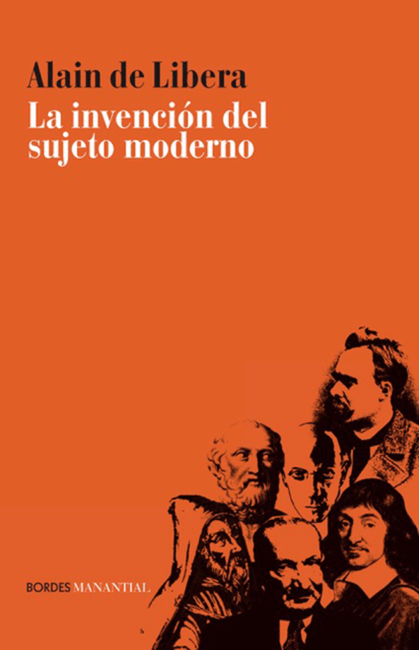 La invención del sujeto moderno. Curso del Collège de France 2013-2014