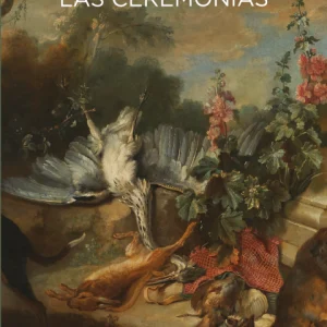 Las ceremonias