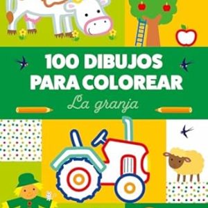 La granja. 100 dibujos para colorear
