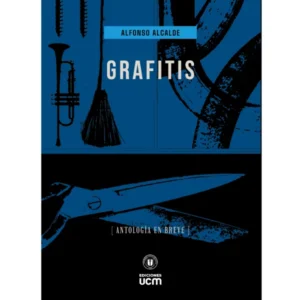 Grafitis. Antología en breve