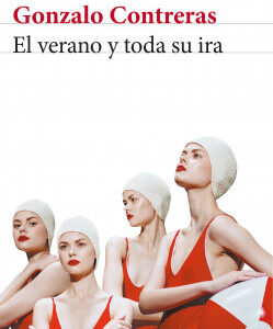 El verano y toda su ira