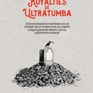 Royalties de ultratumba