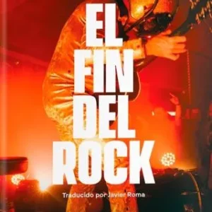 El fin del Rock