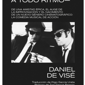 The Blues Brothers. Granujas a todo ritmo