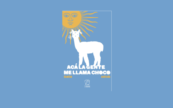 Acá la gente me llama Choco