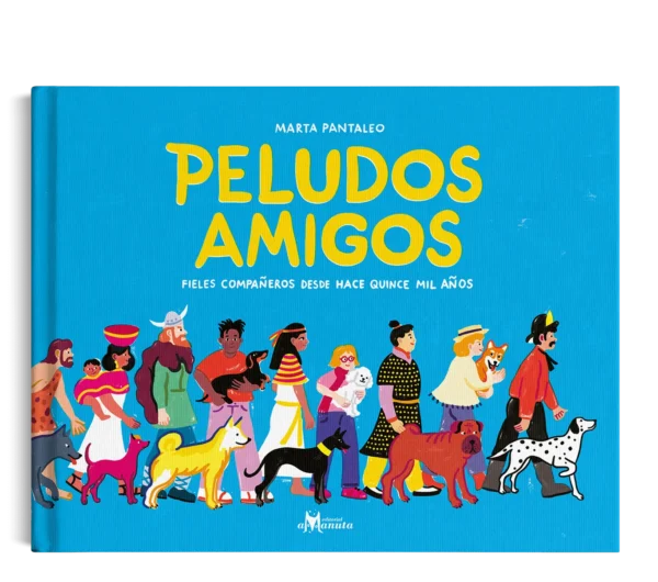 Peludos amigos. Fieles compañeros desde hace quince mil años