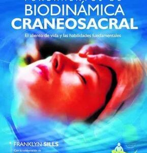 Fundamentos de biodinámica craneosacral