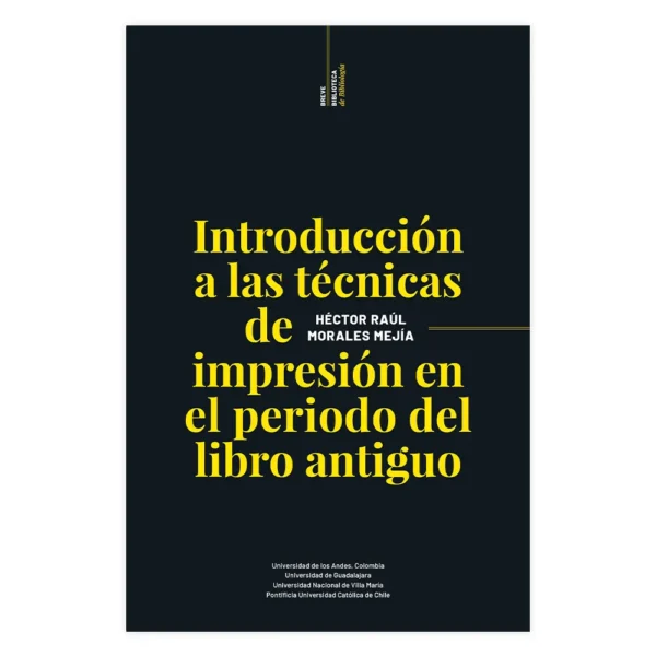 Introducción a las técnicas de impresión en el periodo del libro antiguo
