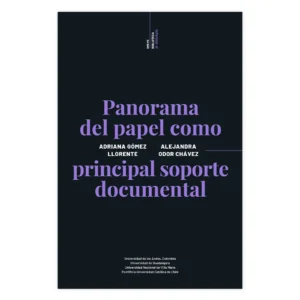 Panorama del papel como principal documento principal