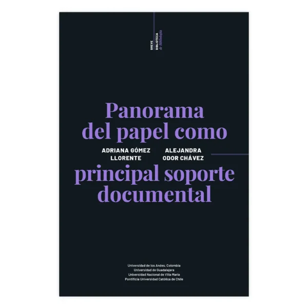 Panorama del papel como principal documento principal