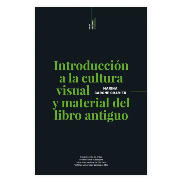 Introducción a la cultura visual y material del libro antiguo