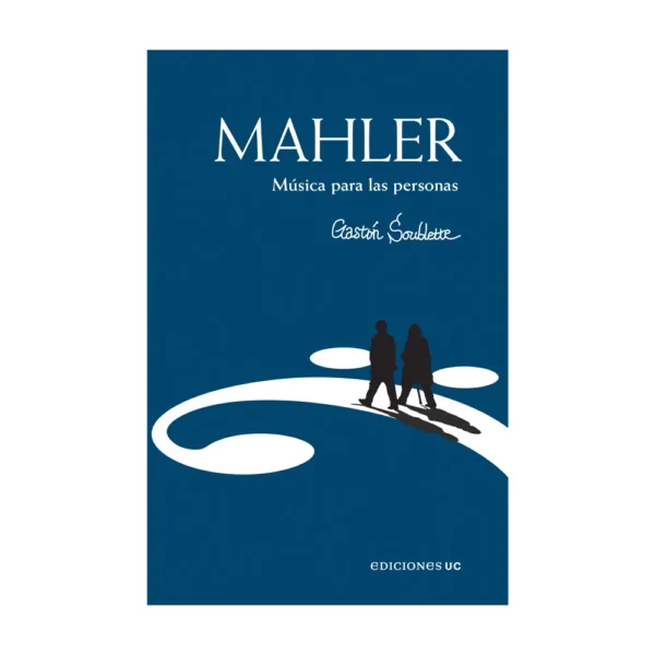Mahler. Música para las personas