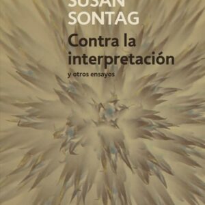 Contra la interpretación