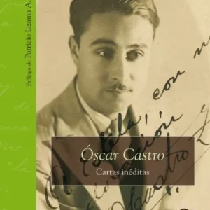 Óscar Castro. Cartas inéditas