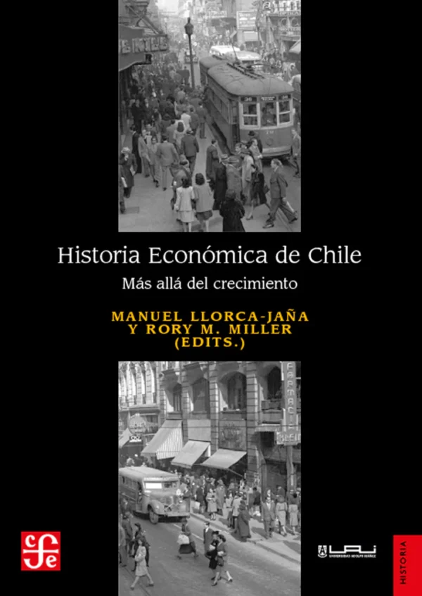 Historia económica de Chile. Más allá del crecimiento